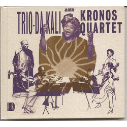 Trio Da Kali / Kronos Quartet Ladilikan