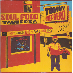 Tommy Guerrero Soul Food Taqueria