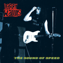 Larry Wallis Sound Of Speed Vinyl LP
