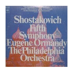 Dmitri Shostakovich / Eugene Ormandy / The Philadelphia Orchestra Fifth Symphony