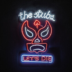 The Stubs Let's Die