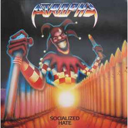 Atrophy (2) Socialized Hate