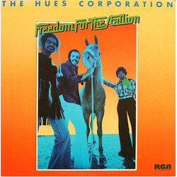 The Hues Corporation Freedom For The Stallion