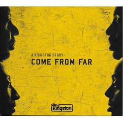 New Kingston Band A Kingston Story: Come From Far