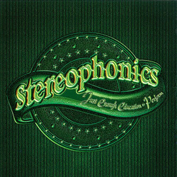 Stereophonics Just Enough Education To Perform