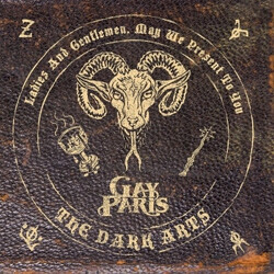 Gay Paris Ladies & Gentlemen May We Present To You The Dark CD
