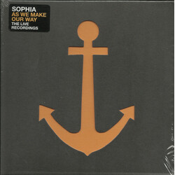 Sophia (3) As We Make Our Way (The Live Recordings)