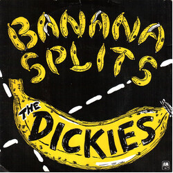 The Dickies Banana Splits