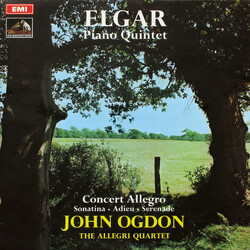 Sir Edward Elgar / John Ogdon / The Allegri String Quartet Piano Quintet: Concert Allegro: Sonatina, Adieu, Serenade