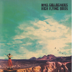 Noel Gallagher's High Flying Birds Who Built The Moon?