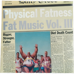 Various Physical Fatness - Fat Music Vol. III