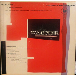 Eugene Ormandy / The Philadelphia Orchestra / Richard Wagner A Wagner Program