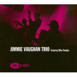 Jimmie Vaughan Trio / Mike Flanigin Live At C-Boy's