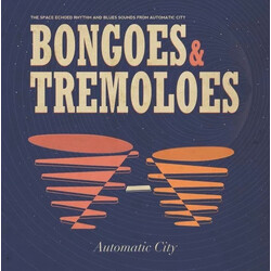 Automatic City Bongoes & Tremoloes