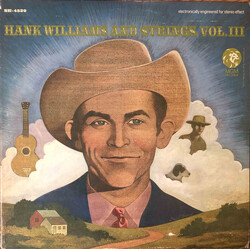 Hank Williams Hank Williams And Strings, Vol. III