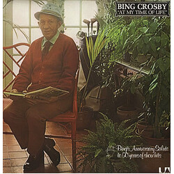 Bing Crosby At My Time Of Life
