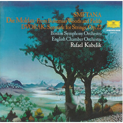 Bedřich Smetana / Antonín Dvořák / Boston Symphony Orchestra / English Chamber Orchestra / Rafael Kubelik Die Moldau ∙ From Bohemia's Woods And Fields