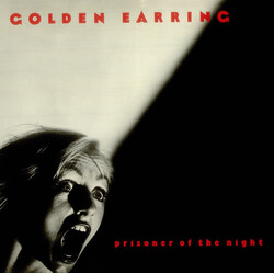 Golden Earring Prisoner Of The Night