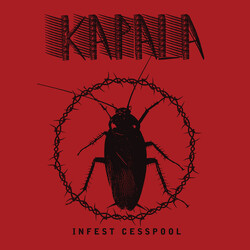 Kapala (2) Infest Cesspool