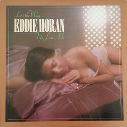 Eddie Horan Love The Way You Love Me