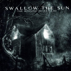 Swallow The Sun The Morning Never Came