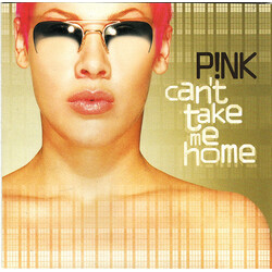 P!NK Can't Take Me Home