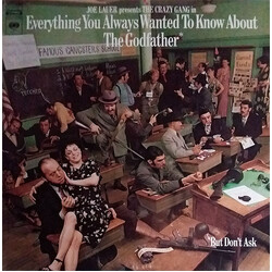 Joe Lauer / The Crazy Gang (3) Everything You Always Wanted To Know About The Godfather* But Don't Ask