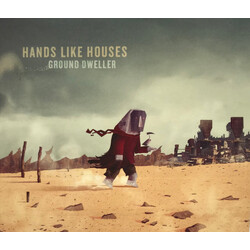Hands Like Houses Ground Dweller