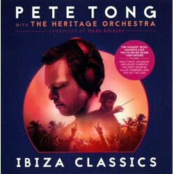 Pete Tong / The Heritage Orchestra / Jules Buckley Ibiza Classics