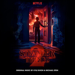 Kyle Dixon (2) / Michael Stein (9) Stranger Things 2 (A Netflix Original Series)