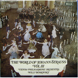 Johann Strauss Jr. / Willi Boskovsky / Wiener Philharmoniker The World Of Johann Strauss Vol. III