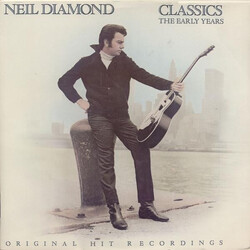 Neil Diamond Classics The Early Years