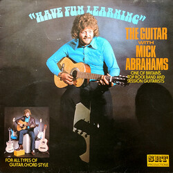 Mick Abrahams "Have Fun Learning" The Guitar With Mick Abrahams