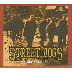 Street Dogs Savin Hill