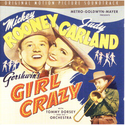 Judy Garland / Mickey Rooney Girl Crazy: Original Motion Picture Soundtrack