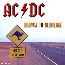 AC/DC Highway To Melbourne