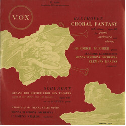 Friedrich Wührer / Wiener Akademie Kammerchor / Wiener Symphoniker / Clemens Krauss Beethoven - Choral Fantasy / Schubert Gesang Der Geister Über Den 