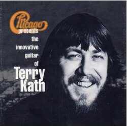 Chicago (2) Chicago Presents The Innovative Guitar Of Terry Kath