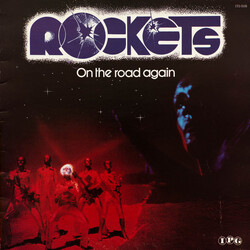 Rockets On The Road Again