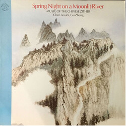 Louis Chen Spring Night On A Moonlit River (Music Of The Chinese Zither)