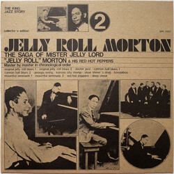Jelly Roll Morton's Red Hot Peppers The Saga Of Mister Jelly Lord Vol. 2