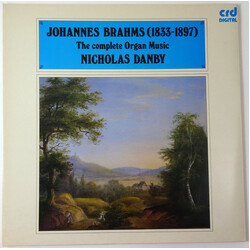 Johannes Brahms / Nicholas Danby The Complete Organ Music