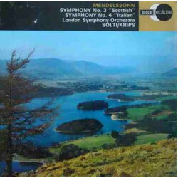 Felix Mendelssohn-Bartholdy / The London Symphony Orchestra / Georg Solti / Josef Krips Symphony No. 3 "Scottish" / Symphony No.4 "Italian"
