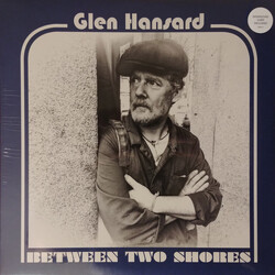 Glen Hansard Between Two Shores