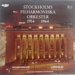 Ingvar Lidholm / Hilding Rosenberg Stockholms Filharmoniska Orkester 1914 1964
