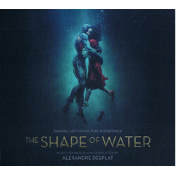 Alexandre Desplat The Shape Of Water (Original Motion Picture Soundtrack)