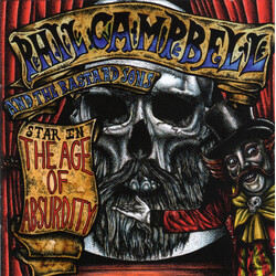 Phil Campbell & The Bastard Sons The Age Of Absurdity