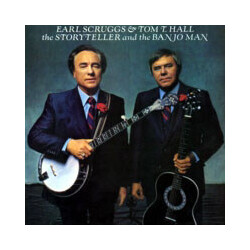 Earl Scruggs / Tom T. Hall The Storyteller And The Banjo Man