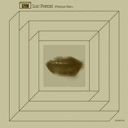 Luc Ferrari Presque Rien