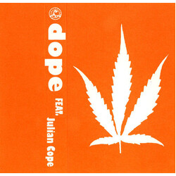 Dope (13) Dope Feat. Julian Cope